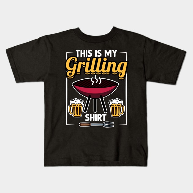 This Is My Grilling Shirt Kids T-Shirt by maxcode